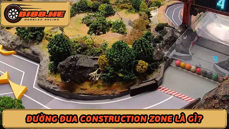 Đường đua Construction Zone Chinh phục thử thách tại Bi88