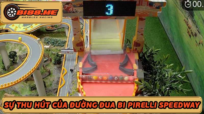 Đường đua bi Pirelli Speedway Đường đua nông trại nổi tiếng